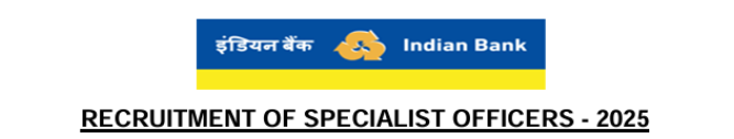 Indian Bank SO recruitment 2025