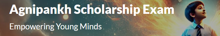 Agnipankh Scholarship Exam 2026