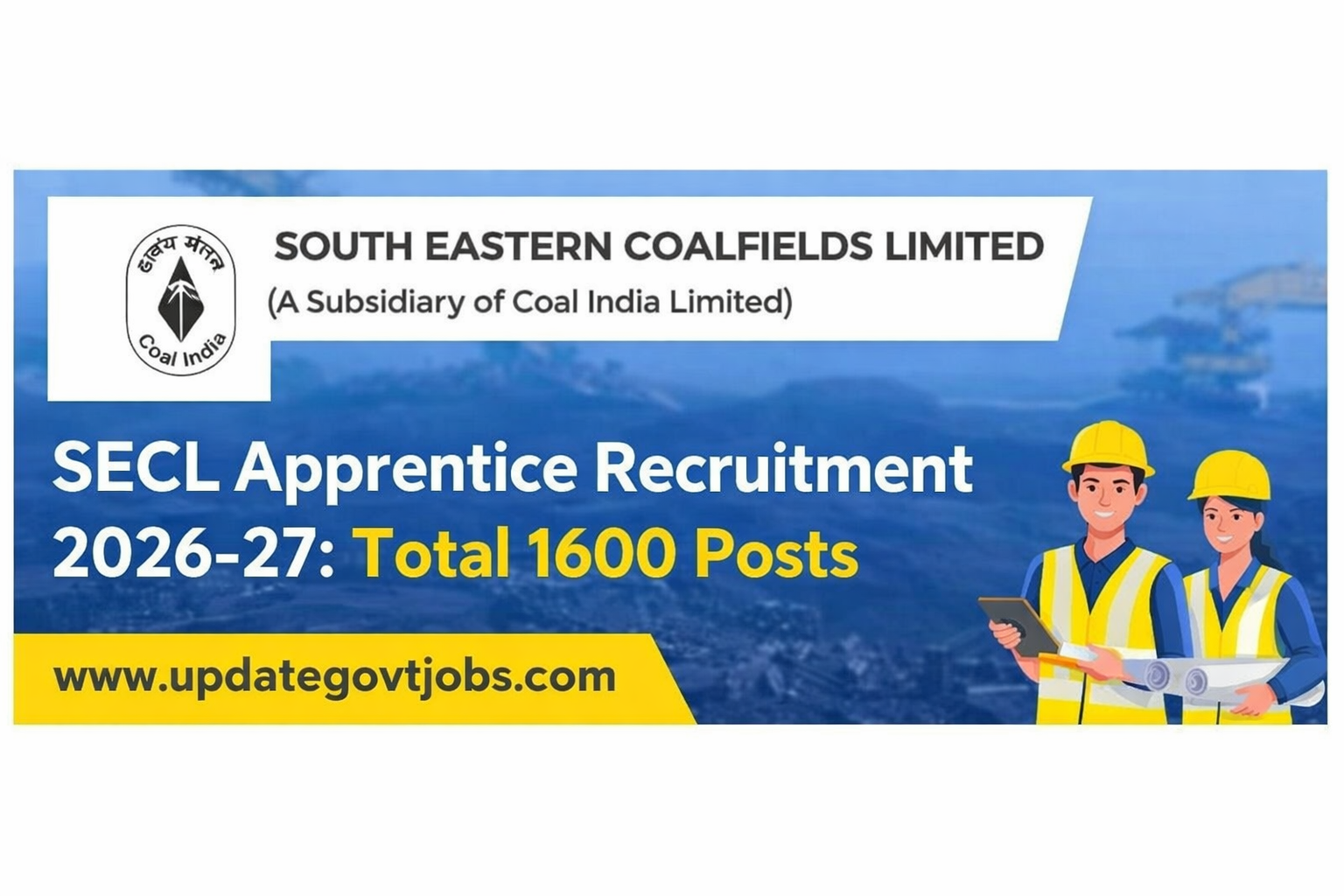Secl Engineering SECL Apprentice Recruitment 2026: Total 1600 Posts - Latest Government ...